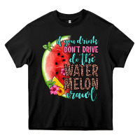 Black if you drink don t drive do the watermelon crawl Heavy Core Tee - Zillion Design Studio