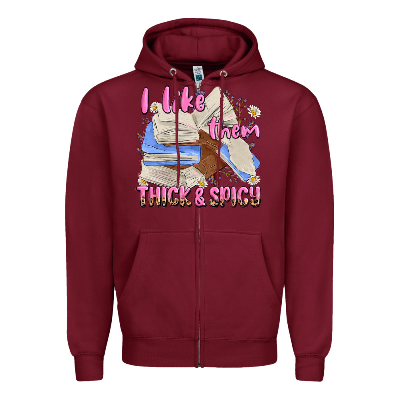 I Like Them Thick And Spicy Zipper Hoodie by MaliasSmallBusiness | Teevron