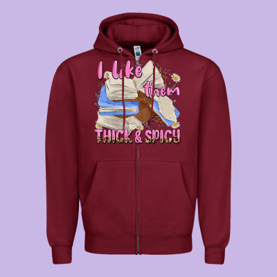 I Like Them Thick And Spicy Zipper Hoodie Designed By Maliassmallbusiness