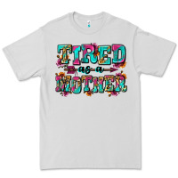 Dove Grey tired as a mother Premium Tee - Zillion Design Studio