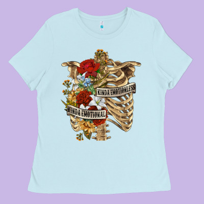 Ladies Tee Kinda Emotionless Kinda Emotional Skeleton