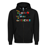 Black she believed she could change the world so she bec Zipper Hoodie - NancyCooperArtShop