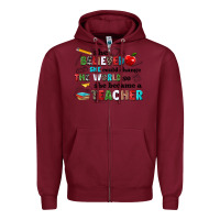 Burgundy she believed she could change the world so she bec Zipper Hoodie - NancyCooperArtShop