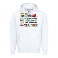 White she believed she could change the world so she bec Zipper Hoodie - NancyCooperArtShop