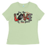 For The Love Of The Game Hockey Ladies Tee | Teevron