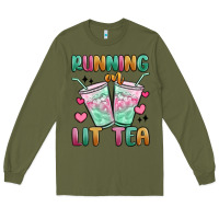 Army Green running on lit tea Long Sleeve Tee - MaliasSmallBusiness