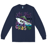 Navy oh ship it's a mardi gras trip Long Sleeve Tee - MaliasSmallBusiness