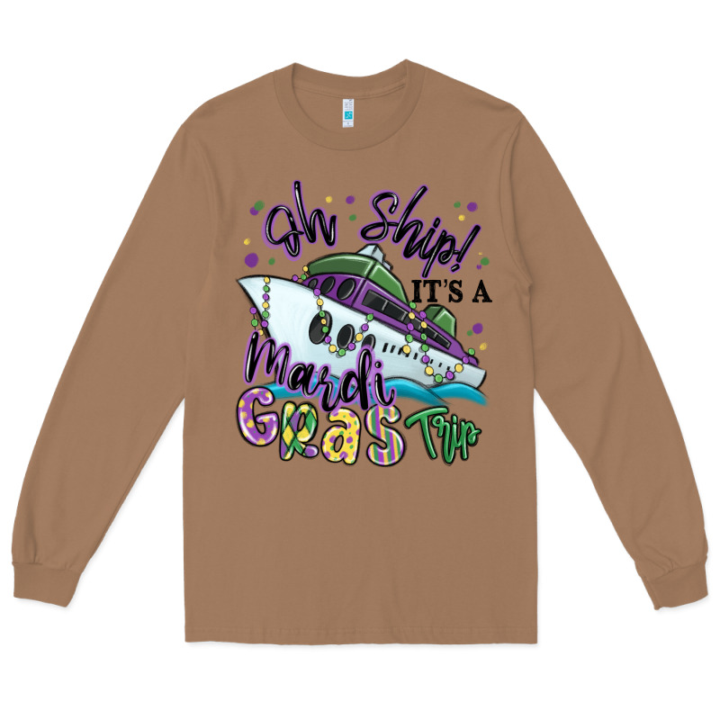 Oh Ship It's A Mardi Gras Trip Long Sleeve Tee by MaliasSmallBusiness | Teevron