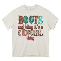Cream boots and bling its a cowgirl thing Heavy Core Tee - texasbilliewilder