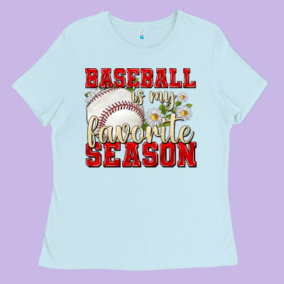 Ladies Tee baseball is my favorite season