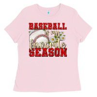 Bubblegum Pink baseball is my favorite season Ladies Tee - texasbilliewilder