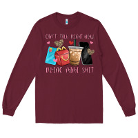 Burgundy can't talk right now doing mimi shit Long Sleeve Tee - MaliasSmallBusiness