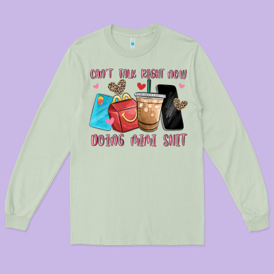 Can't Talk Right Now Doing Mimi Shit Long Sleeve Tee Designed By Maliassmallbusiness