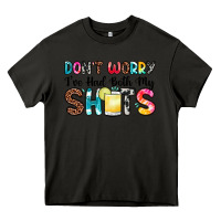 Asphalt don t worry i ve had both my shots Heavy Core Tee - Zillion Design Studio