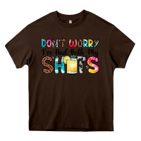 Chocolate Brown don t worry i ve had both my shots Heavy Core Tee - Zillion Design Studio