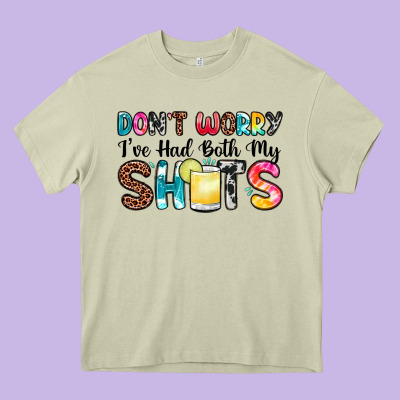 Don T Worry I Ve Had Both My Shots Heavy Core Tee Designed By Zillion Design Studio