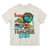Cream busy doing cool teacher stuff Heavy Core Tee - texasbilliewilder