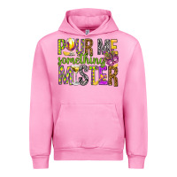 Fuchsia Pink Pour me something mister Marri Gras Urban Hoodie - HowdyJamesFarm