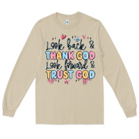 Mushroom look back and thank god look forward and trust god Long Sleeve Tee - MaliasSmallBusiness