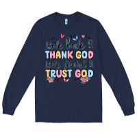 Navy look back and thank god look forward and trust god Long Sleeve Tee - MaliasSmallBusiness