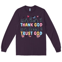Plum look back and thank god look forward and trust god Long Sleeve Tee - MaliasSmallBusiness