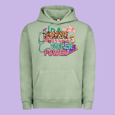 I'm A Nurse What's Your Superpower Urban Hoodie Designed By Cowgirlartshop