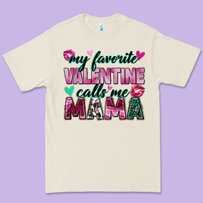 My Favorite Valentine Calls Me Mama Premium Tee Designed By Zillion Design Studio