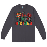 Smoke we are black history Long Sleeve Tee - MaliasSmallBusiness