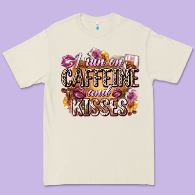 I Run On Caffeine And Kisses Premium Tee Designed By Zillion Design Studio