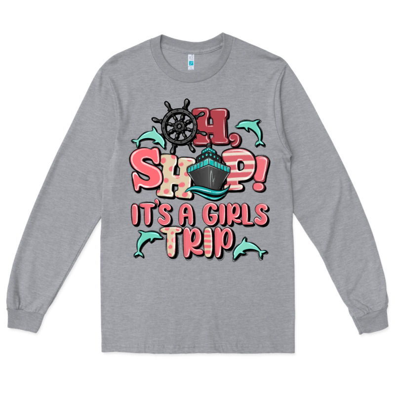 Oh Ship It's A Girls Trip Long Sleeve Tee by MaliasSmallBusiness | Teevron