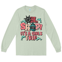 Matcha oh ship it's a girls trip Long Sleeve Tee - MaliasSmallBusiness