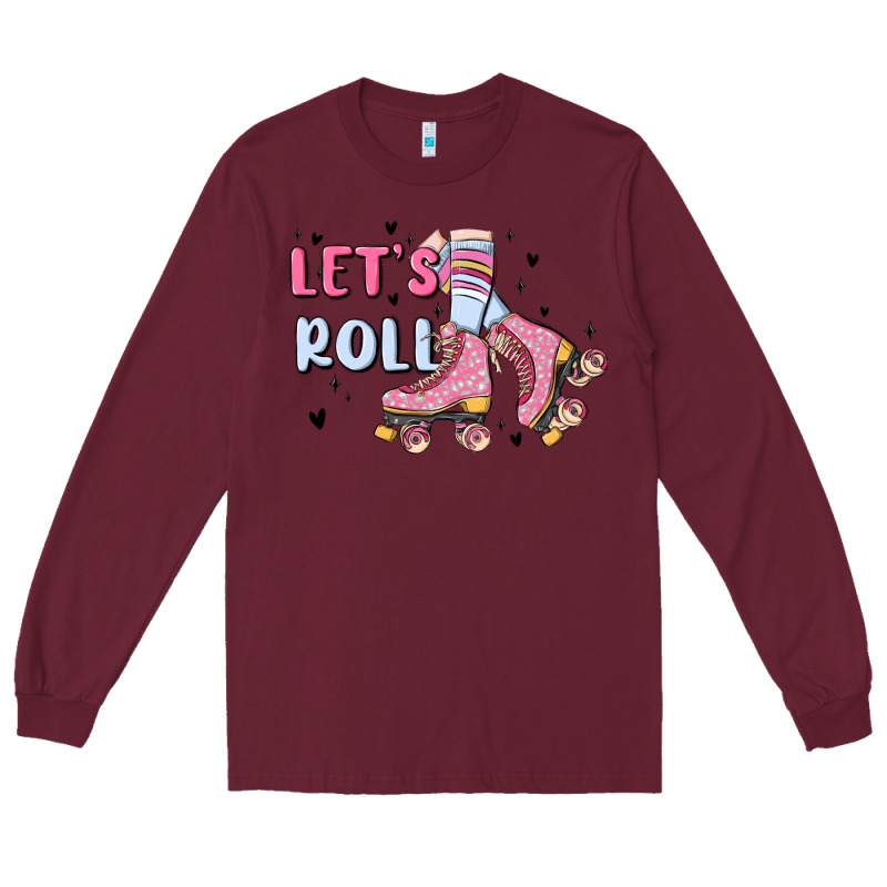 Let's Roll Long Sleeve Tee by MaliasSmallBusiness | Teevron