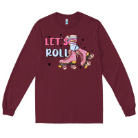 Burgundy let's roll Long Sleeve Tee - MaliasSmallBusiness