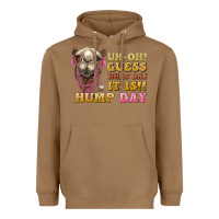 Toasted Coconut guess what day it is hump day camel Heavyweight Hoodie - BarkalooDesign