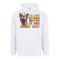 White guess what day it is hump day camel Heavyweight Hoodie - BarkalooDesign