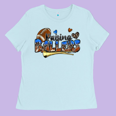 Raising Ballers Football Ladies Tee Designed By Zillion Design Studio