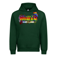 Forest Green We are all human Urban Hoodie - CowGirlArtShop