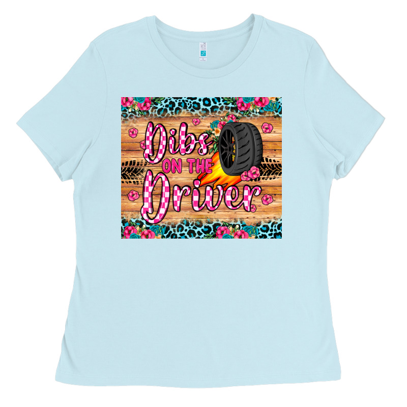 Dibs On The Driver Ladies Tee by JahusDesignShop | Teevron