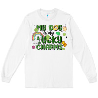 White my dog is my lucky charms Long Sleeve Tee - MaliasSmallBusiness