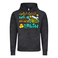 Vintage Black splish splash your opinion is trash Vintage Hoodie - AdoDesignShop