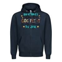 Navy sometimes i just have to let god fix it cus if i f Zipper Hoodie - MaliasSmallBusiness