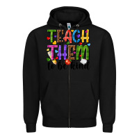 Black teach them to be kind Zipper Hoodie - NancyCooperArtShop