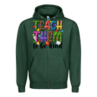 Sports Green teach them to be kind Zipper Hoodie - NancyCooperArtShop