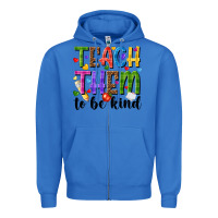 True Royal teach them to be kind Zipper Hoodie - NancyCooperArtShop