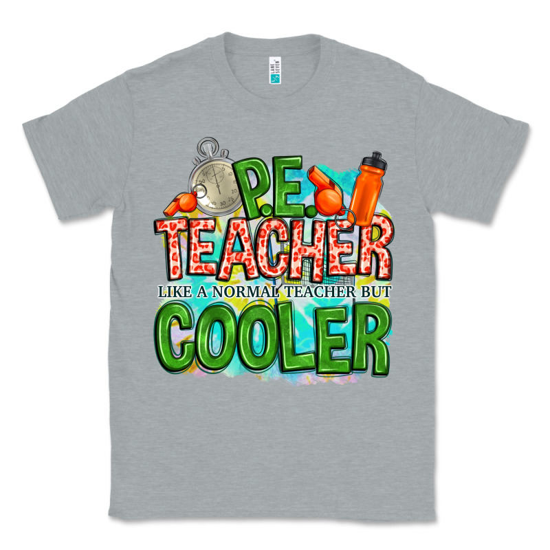 Pe Teacher But Cooler Classic Tee by NancyCooperArtShop | Teevron