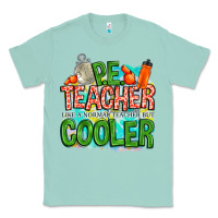 Seafoam pe teacher but cooler Classic Tee - NancyCooperArtShop