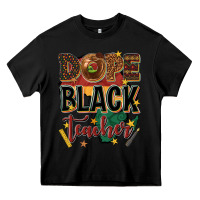 Black dope black teacher Heavy Core Tee - texasbilliewilder
