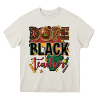 Cream dope black teacher Heavy Core Tee - texasbilliewilder