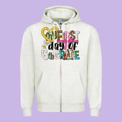 My First Day Of 6th Grade Zipper Hoodie Designed By Nancycooperartshop