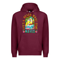 Burgundy Life's a beach make some waves Premium Hoodie - NancyCooperArtShop